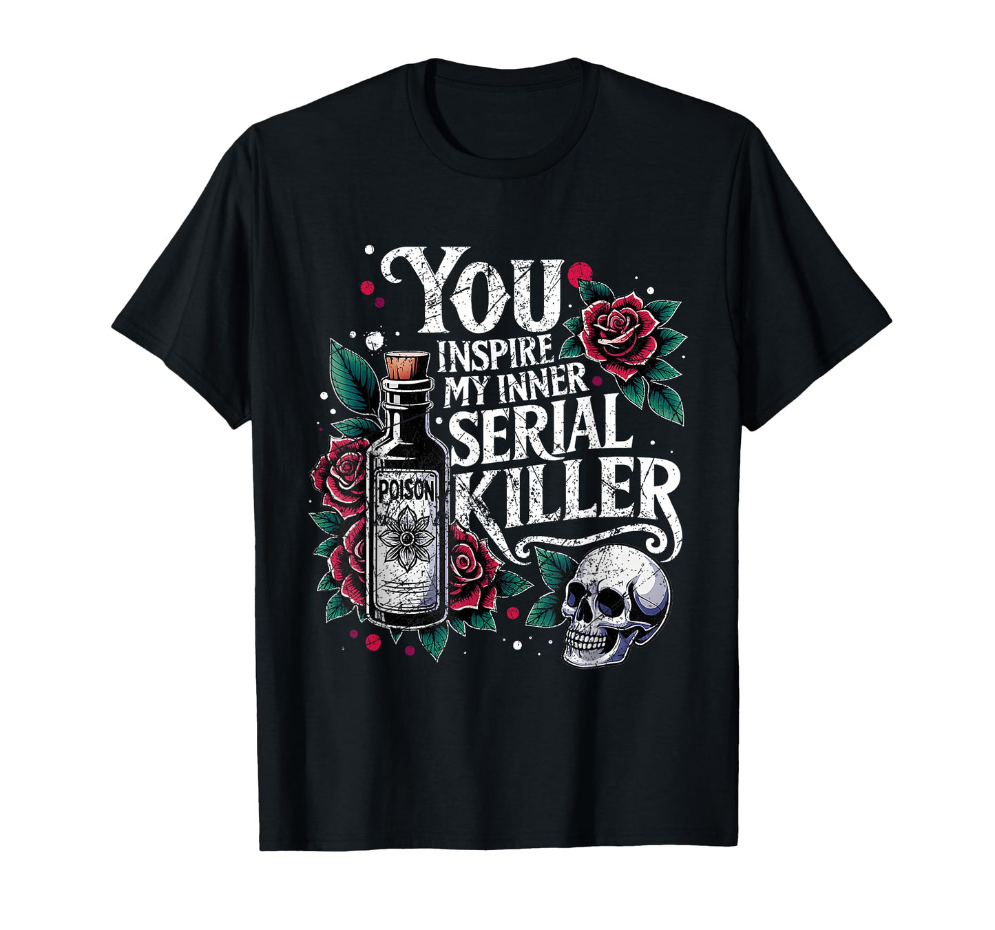 Retro Spooky Season - You Inspire My Inner Serial Killer T-Shirt