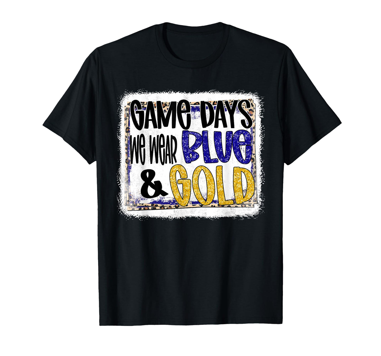 On Gameday Football We Wear Blue And Gold School Spirit T-Shirt
