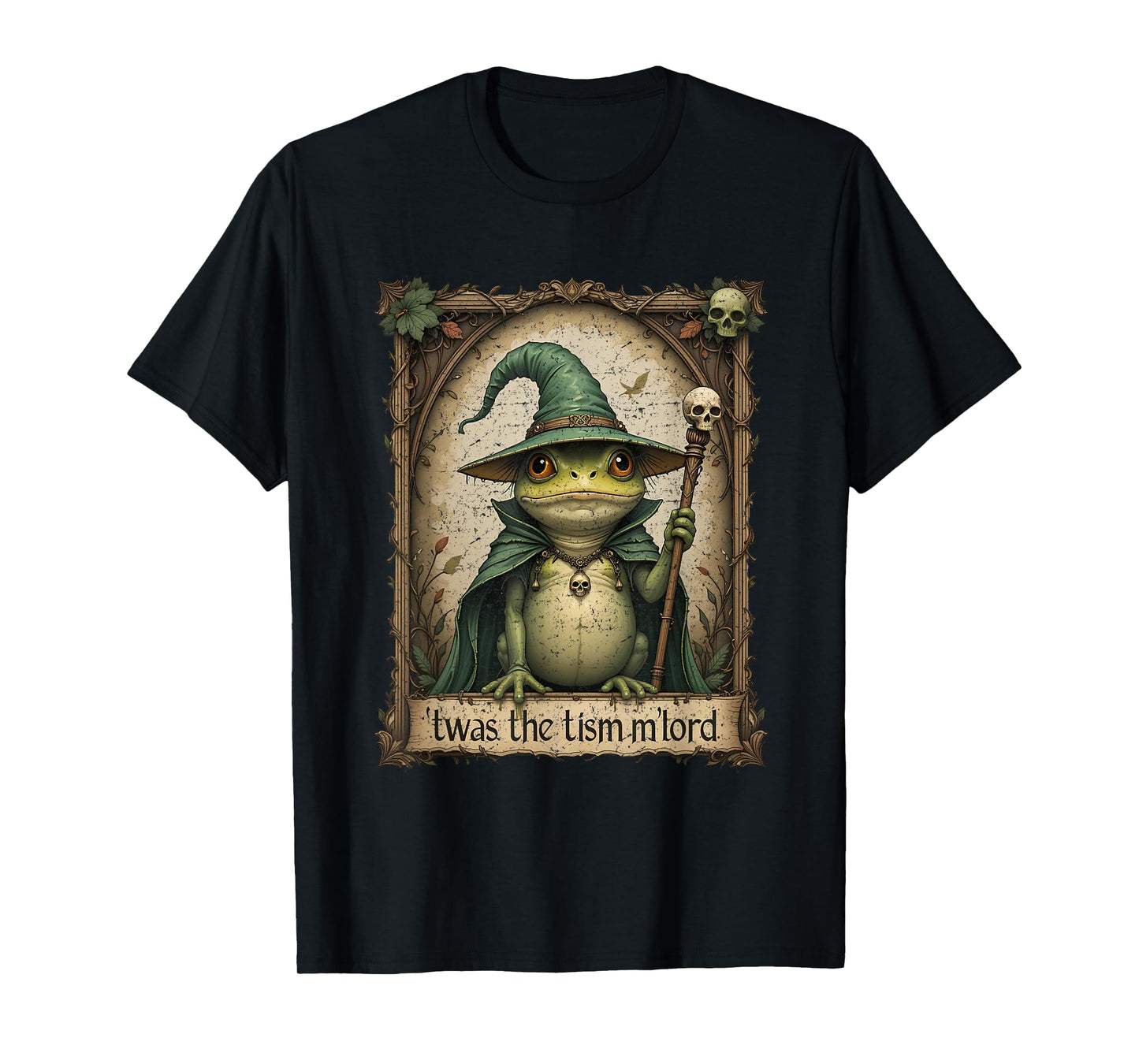 TWAS The Tism M Lord Funny Meme History Knight Frog T-Shirt