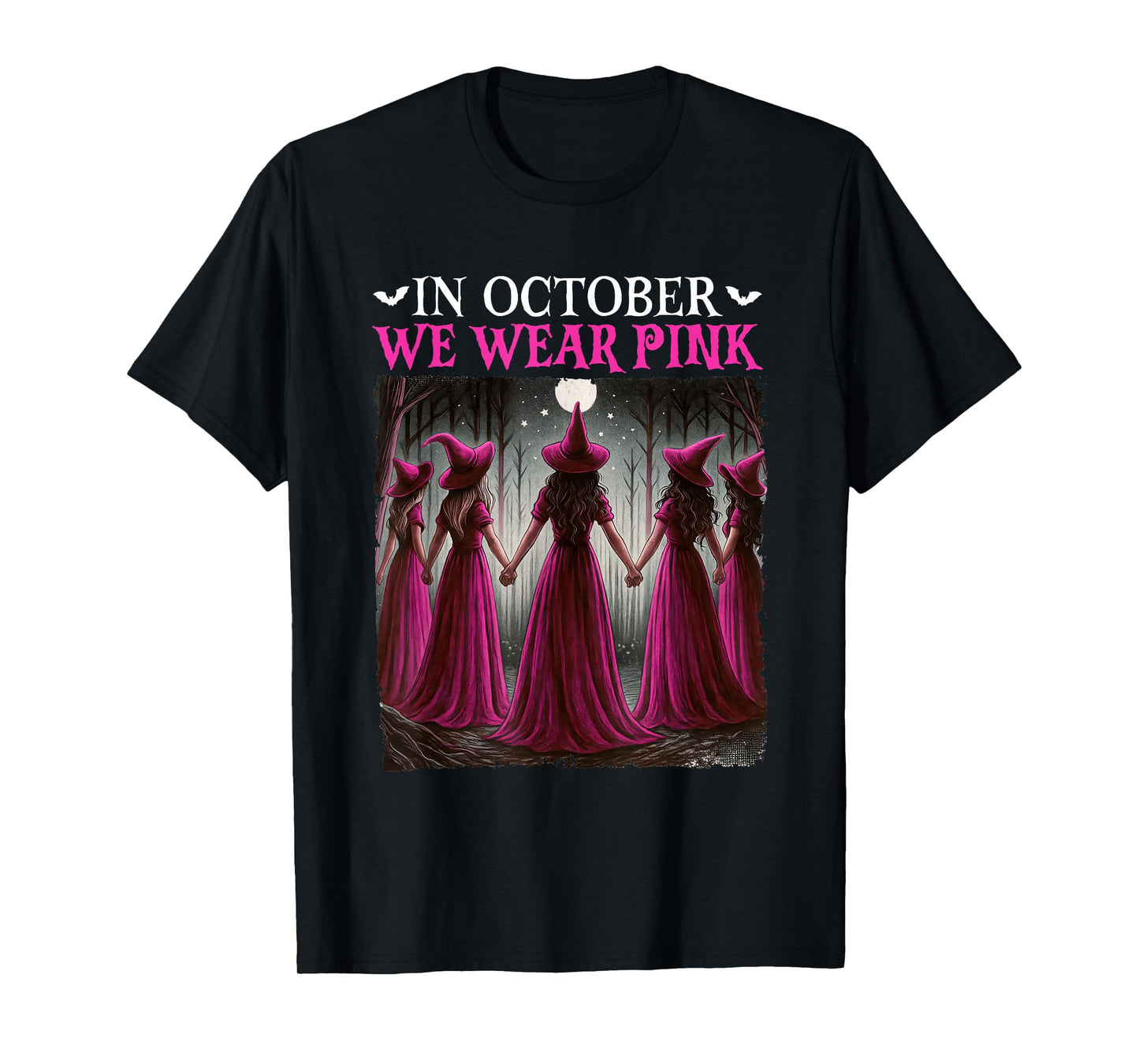 in October We Wear Pink Witch Halloween Breast Cancer Women T-Shirt