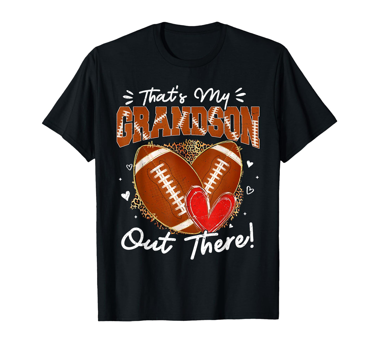 That's My Grandson Out There Funny Football Grandma Game Day T-Shirt