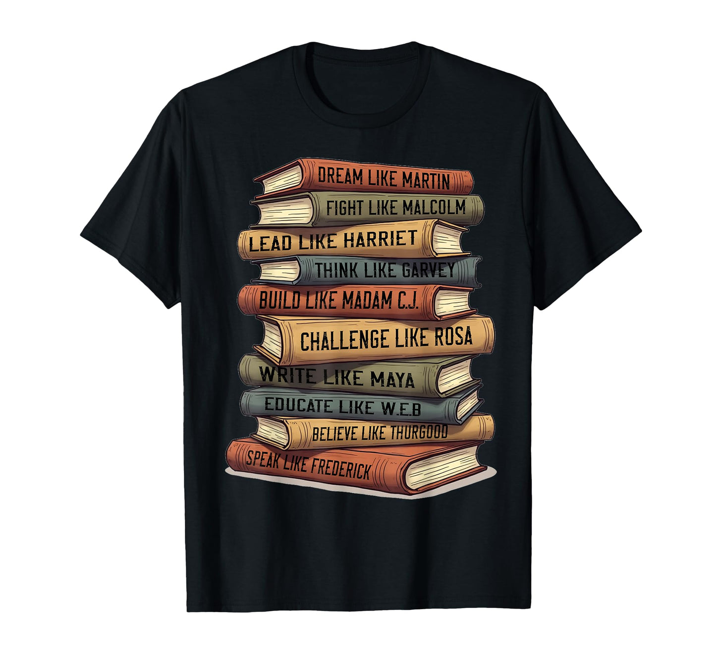 Black History Month Black Leaders African American Teachers T-Shirt