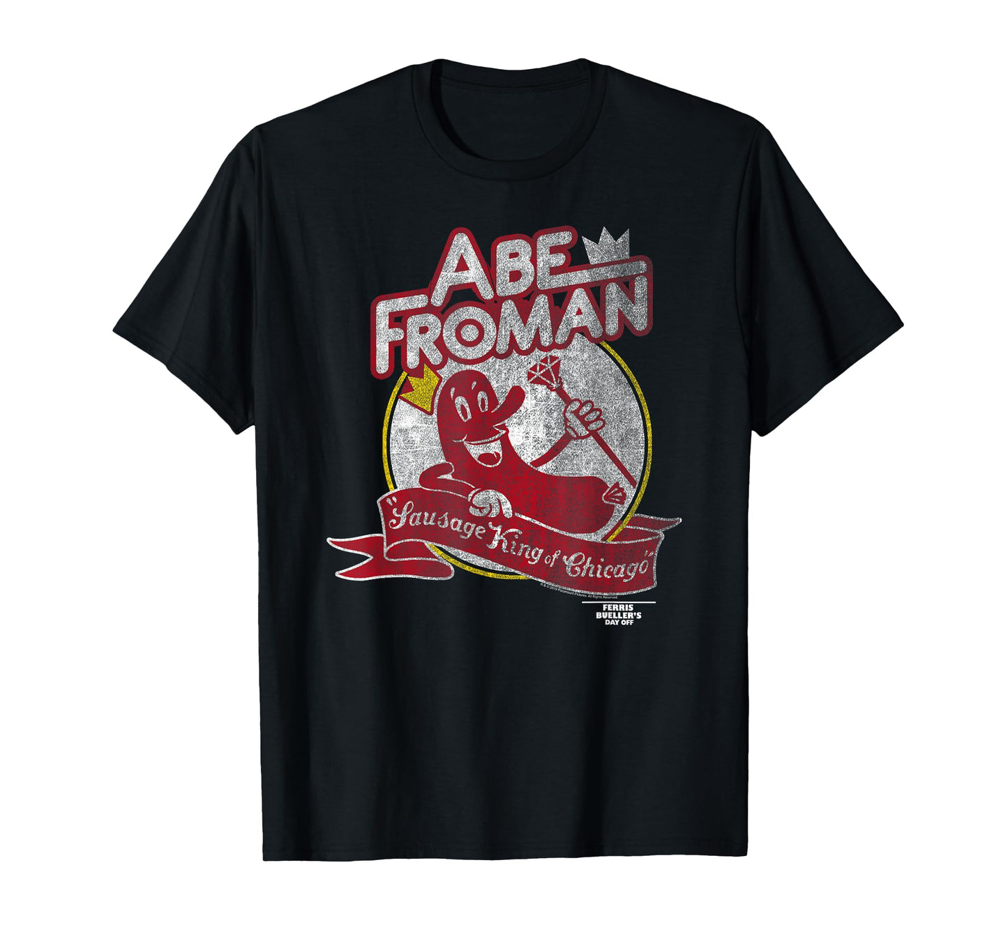 Ferris Bueller's Day Off Abe Froman Sausage King of Chicago T-Shirt
