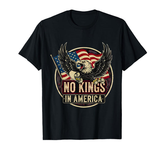 Eagle and Flag No Kings in America Protests USA Democracy T-Shirt