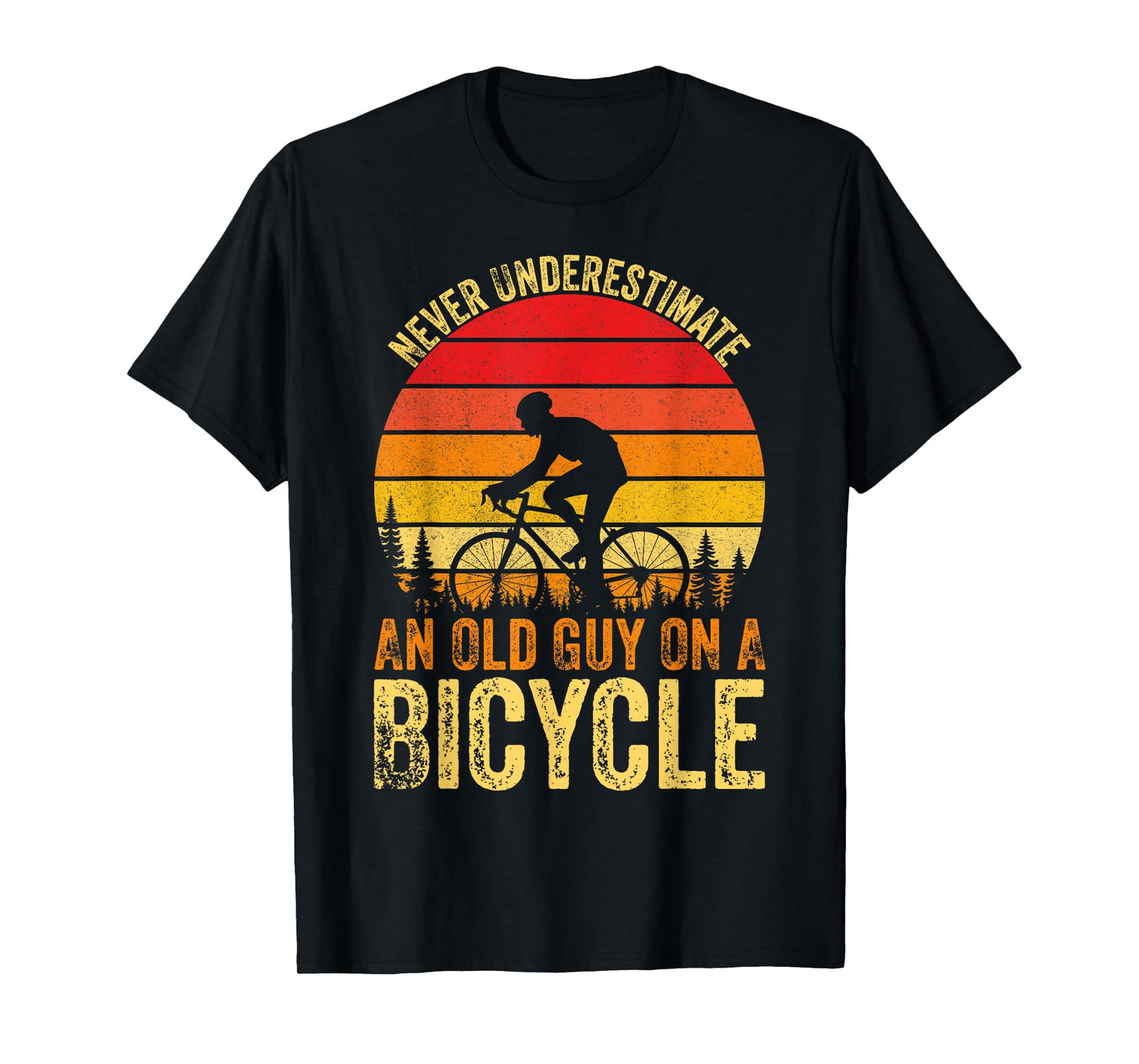 Never Underestimate An Old Guy On A Bicycle Vintage Cycling T-Shirt