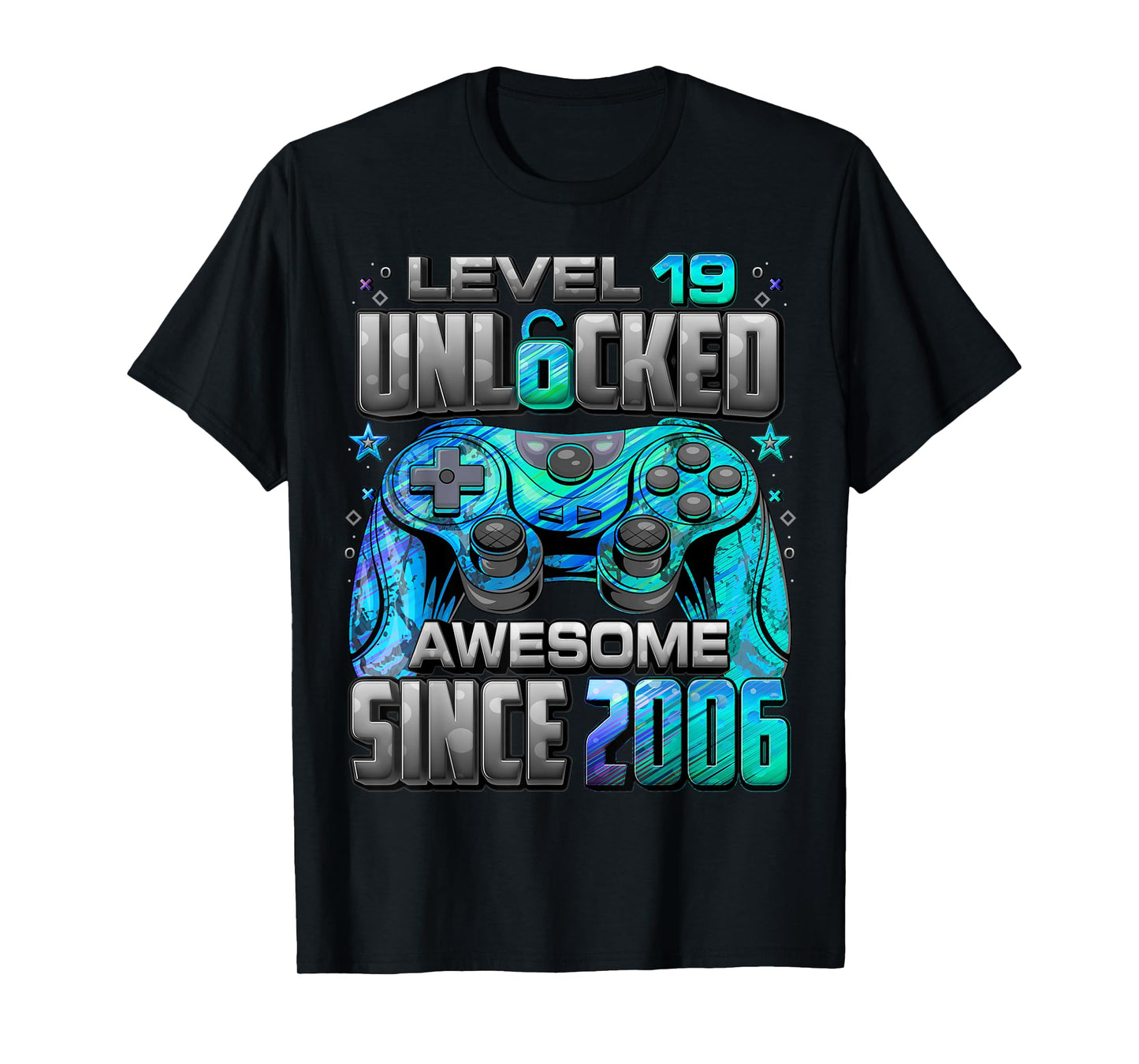 Level 19 Unlocked Awesome Since 2006 19th Birthday Gaming T-Shirt