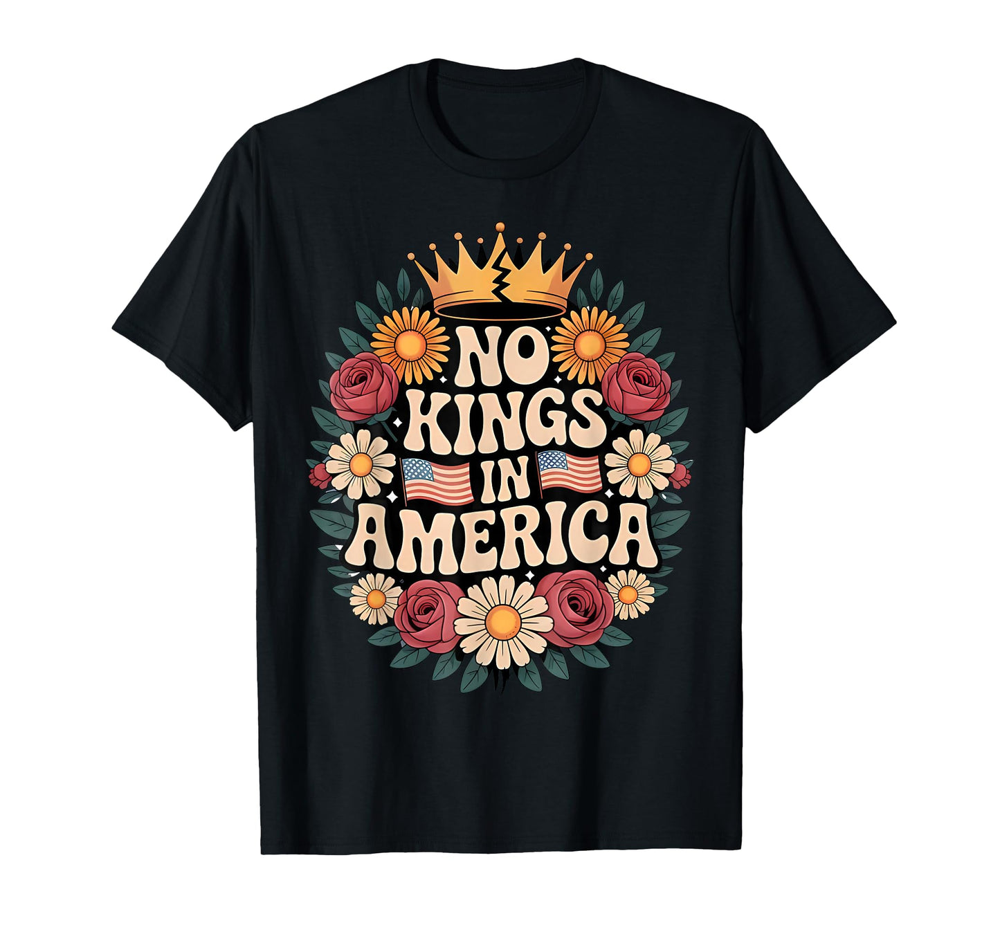 No Kings in America Patriotic Graphic for Everyone T-Shirt